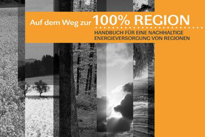 Titelcover "Auf dem Weg zur 100 Prozent Region"